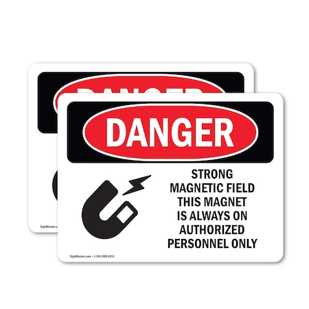 Signmission Safety Culture Sign, 14 in Width, Vinyl Decal, Rectangle OS-2PACK-DS-D-1014-L-1701